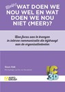 Wat doen we nou wel en wat doen we nou niet (meer)? - Ilse van Ravenstein - 9789491560767