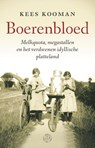 Boerenbloed - Kees Kooman - 9789491567988