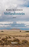 Verliesfontein - Karel Schoeman - 9789491583902