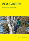 VCA- Groen in eenvoudig Nederlands - Astrid Verschoor ; Gerard van Veldhoven - 9789491595530