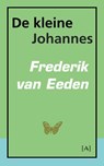 De kleine Johannes - Frederik van Eeden - 9789491618130
