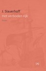 Het verboden rijk - J. Slauerhoff - 9789491618406