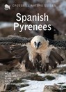 Crossbill Nature Guide Spanish Pyrenees - Dirk Hilbers ; Kees Woutersen - 9789491648397