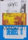 We Are The Market! - Rogier Brom ; Lietje Bauwens ; Berit Fischer ; Koen Haegens - 9789491677878