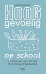 Hooggevoelig op school - Josina Intrabartolo - 9789491687976