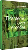 Filosoferen over emoties - Miriam van Reijen - 9789491693311