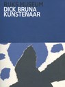 Dick Bruna de kunstenaar - Caro Verbeek - 9789491714580