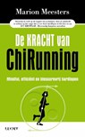 De kracht van ChiRunning - Marion Meesters - 9789491729096