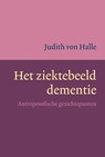 Het ziektebeeld dementie - Judith von Halle - 9789491748264