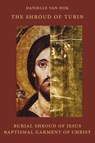 The shroud of Turin - Danielle van Dijk - 9789491748318