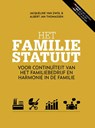 Het familiestatuut - Jacqueline van Zwol ; Albert Jan Thomassen - 9789491757495