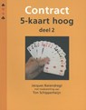 Contract 5-kaart hoog deel 2 - Jacques Barendregt - 9789491761454