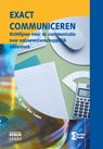 Exact communiceren - R. van der Laan - 9789491764202