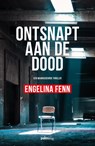 Ontsnapt aan de dood - Engelina Fenn - 9789491773990