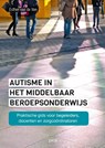 Autisme in het middelbaar beroepsonderwijs - Esther van de Ven - 9789491806346