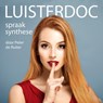 Luisterdoc Spraaksynthese - Peter de Ruiter - 9789491833458