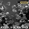 Door dik en dun - MakersRadio - 9789491833670