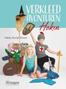 Verkleedavonturen Haken - Hedy Kunst-Drost - 9789491840661