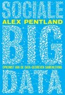 Sociale big data - Alex Pentland - 9789491845338