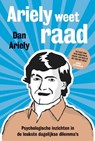 Ariely weet raad - Dan Ariely - 9789491845659