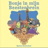 Bonje in mijn Beestenbrein - Ryanne Roozendaal - 9789491863332