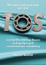 Vechten voor mijn kind met een TOS - Heleen Gorter - 9789491863363