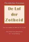 De lof der zotheid - Desiderius Erasmus - 9789491872020