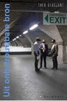 Uit onbetrouwbare bron - Theo Dersjant - 9789491883057