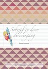 Schrijf je door de overgang - Suzanne Groeneveld - 9789491883095
