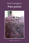 Pure poëzie - Mattie Goedegebuur - 9789491883323