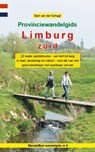 Provinciewandelgids Limburg Zuid - Bart van der Schagt - 9789491899201
