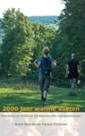 2000 jaar warme voeten, wandelen en stilstaan bij Nederlandse energiebronnen - Ruud Baarda ; Karina Verbaan - 9789491899607