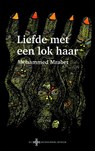 Liefde met een lok haar - Mohammed Mrabet - 9789491921087