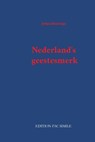 Nederland’s geestesmerk - Johan Huizinga - 9789491982668