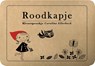 Roodkapje (3 stuks) - Caroline Ellerbeck - 9789492016010