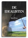 De idealisten - Henk Witjes - 9789492046260