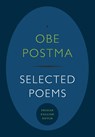 Selected Poems - Obe Postma - 9789492052469