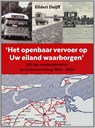 Het openbaar vervoer op Uw eiland waarborgen - Eildert Duijff - 9789492052971