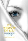 De vrouw in mij - Aart van Wijk - 9789492066220