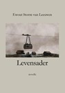 Levensader - Ewout Storm van Leeuwen - 9789492079749