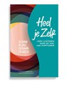 Heel je Zelf - Dhroeh Nankoe ; Janayitri Brahmanda - 9789492107947