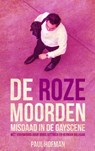 De roze moorden - Paul Hofman - 9789492146076