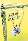 Kom út dy kraan!! - Tjibbe Veldkamp - 9789492176288