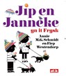 Jip en Janneke - Annie M.G. Schmidt - 9789492176387