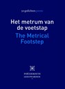 Het metrum van de voetstap - Ernst Bruinsma ; Geart de Vries - 9789492176837