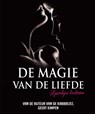 De magie van de liefde - Geert Kimpen - 9789492179234