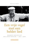 Een vrije vogel met een helder lied - Dick de Jongh - 9789492183309