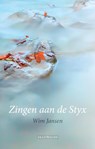 Zingen aan de Styx - Wim Jansen - 9789492183330