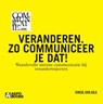 Veranderen. Zo communiceer je dat! - Vincie Van Gils - 9789492196002