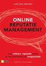 Online reputatiemanagement - Alex van Leeuwen - 9789492196019